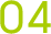 04